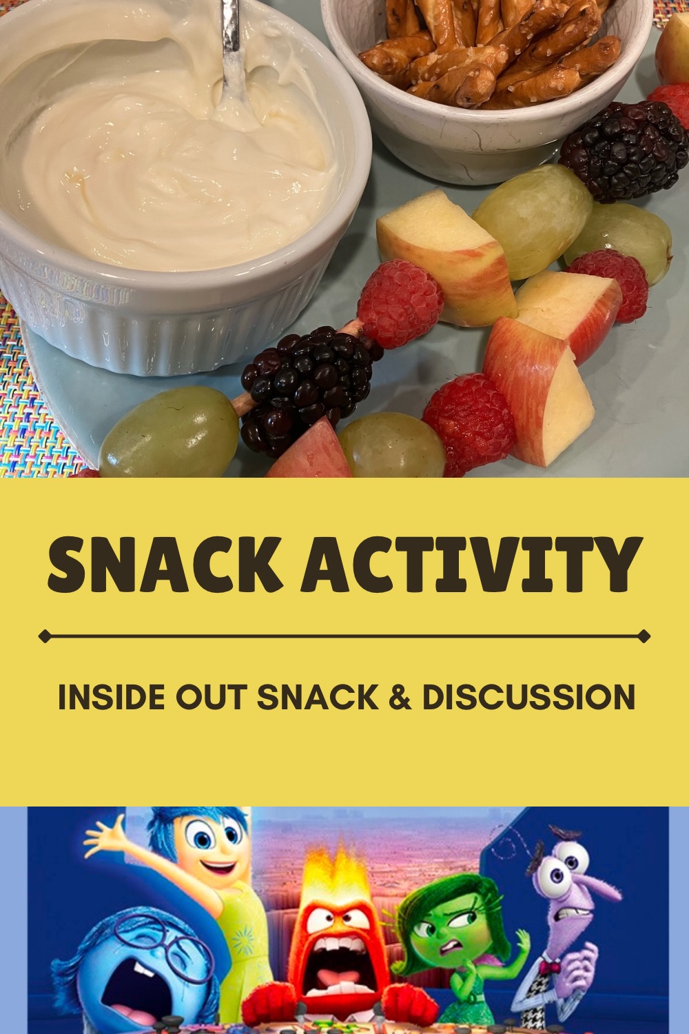 Photo of colorful fruit and characters from Inside Out with title “Snack Activity: Inside Out Snack & Discussion”