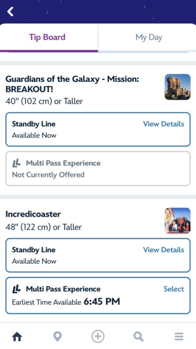 Screenshot from Disneyland app of “tip board” screen showing attractions offering Lighting Lane Multi Pass. The screen lists the attractions and shows that the Multi Pass experience is not currently offered for Guardians of the Galaxy - Mission: BREAKOUT!
