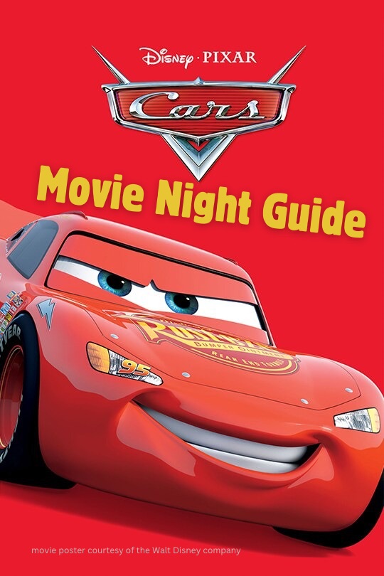 Cars Movie Night: Activities, Discussion and a Disney Pixar Classic